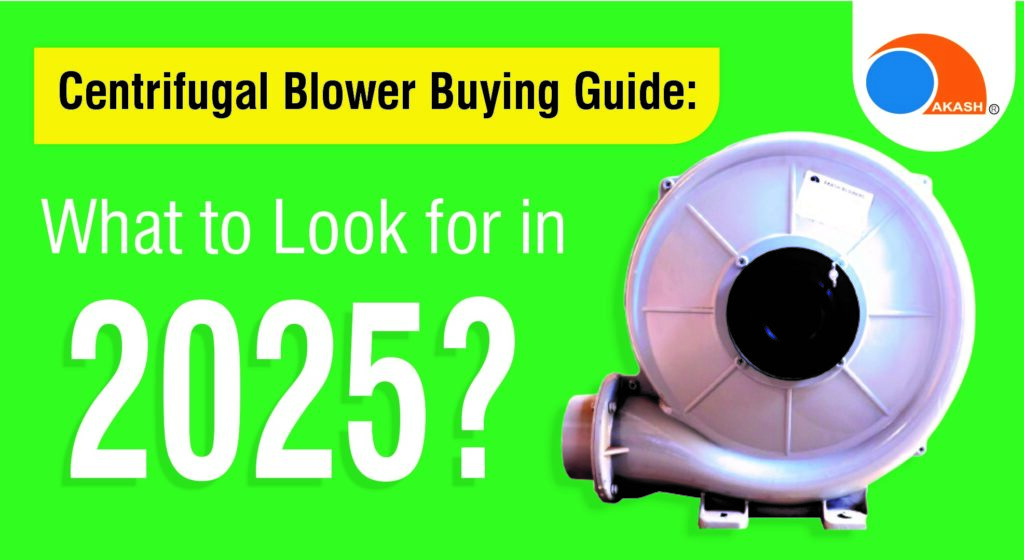 centrifugal blower buying guide for 2025