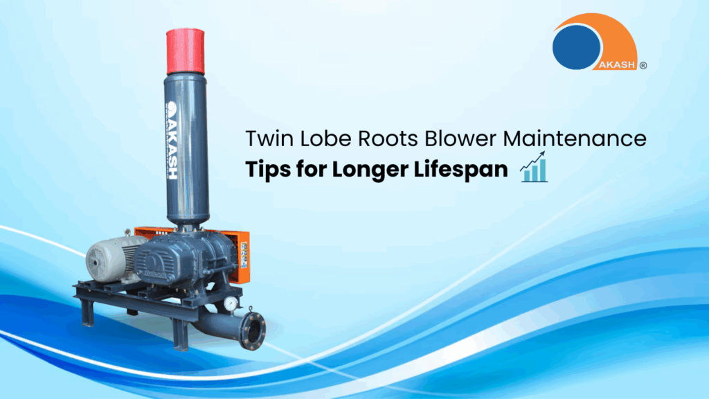 Twin Lobe Roots Blower Maintenance Tips for Longer Lifespan