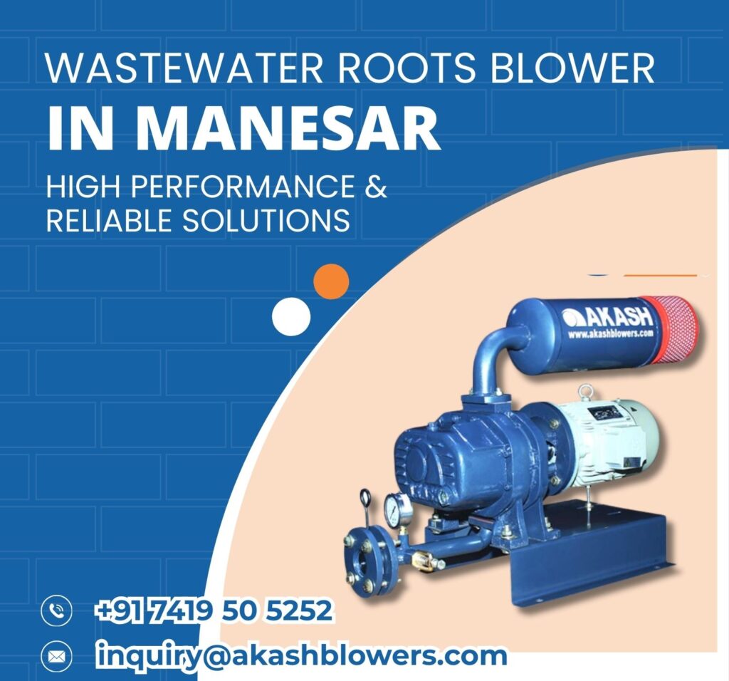 Wastewater Roots Blower in Manesar