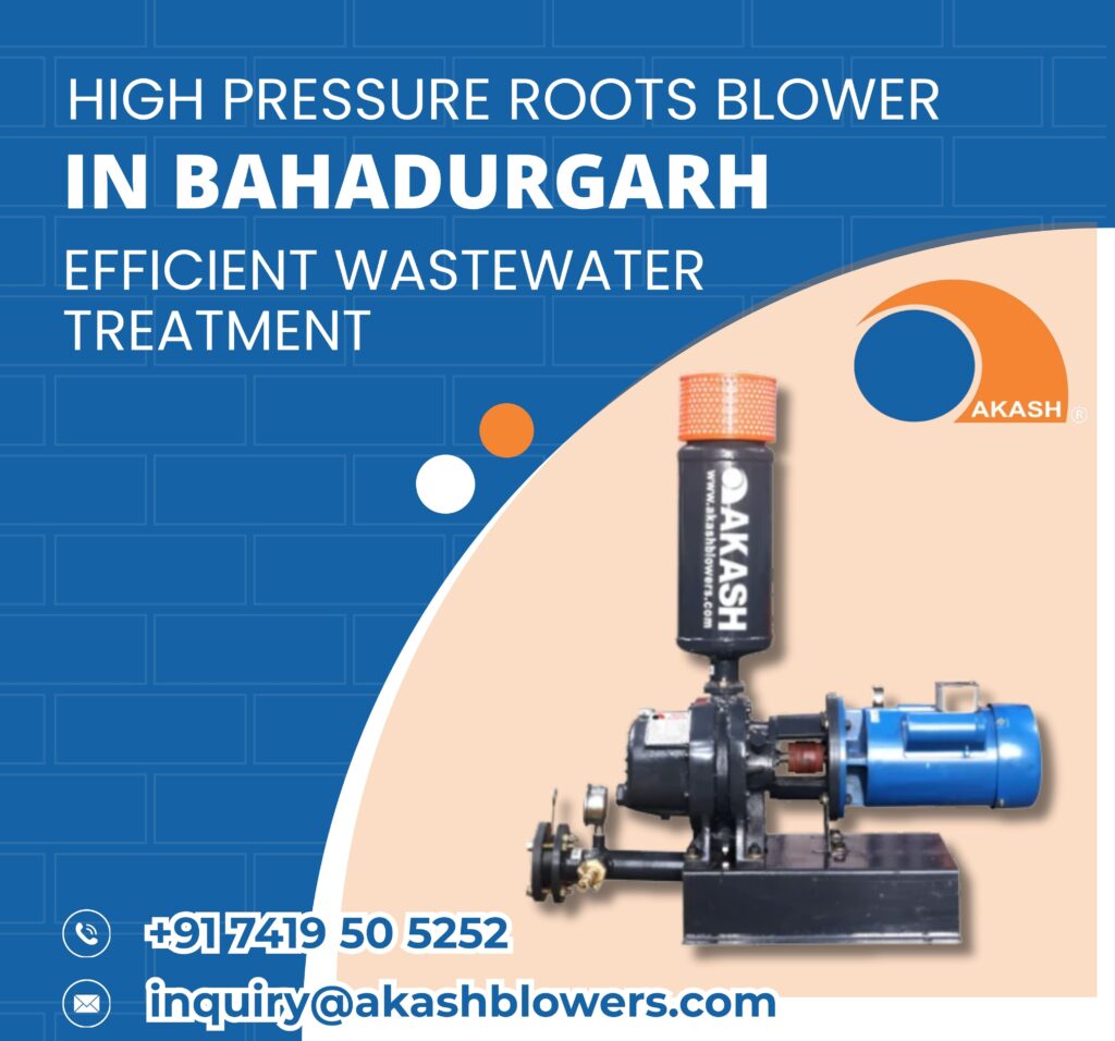 High Pressure Roots Blower in Bahadurgarh