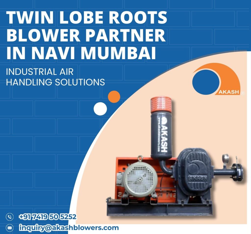 Twin Lobe Roots Blower Partner in Navi Mumbai
