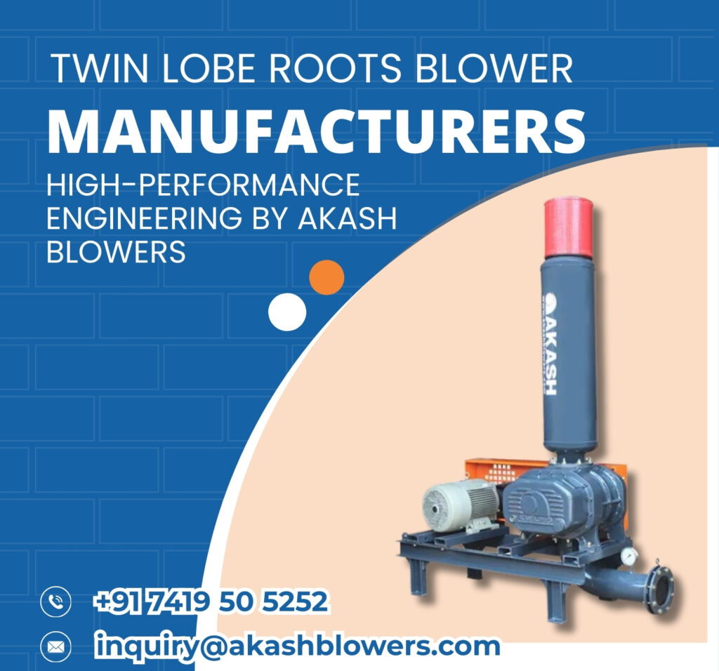 Twin Lobe Roots Blower Manufacturers