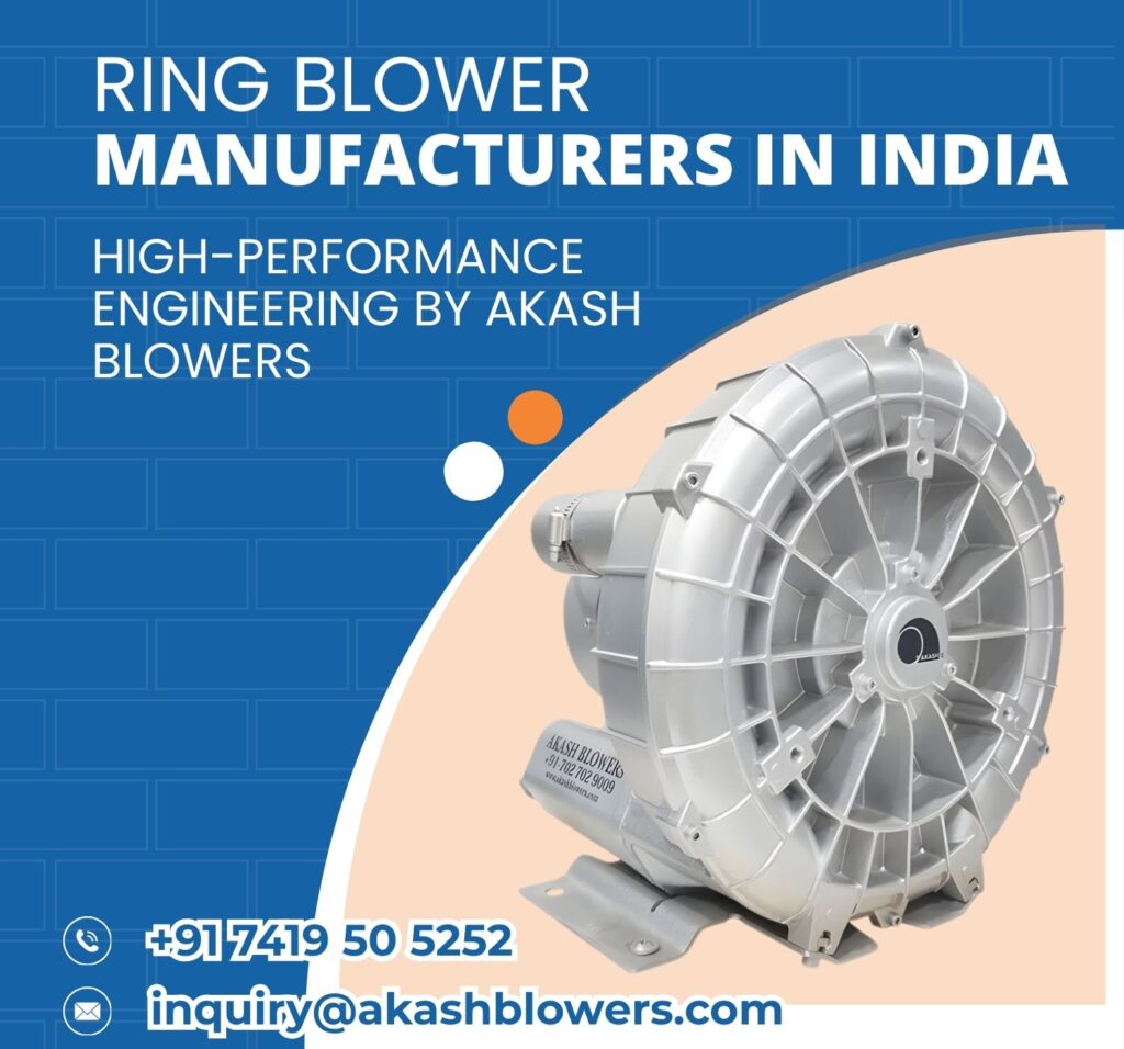 Ring Blower Manufacturers In India