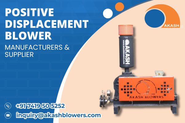 Positive Displacement Blower Manufacturers