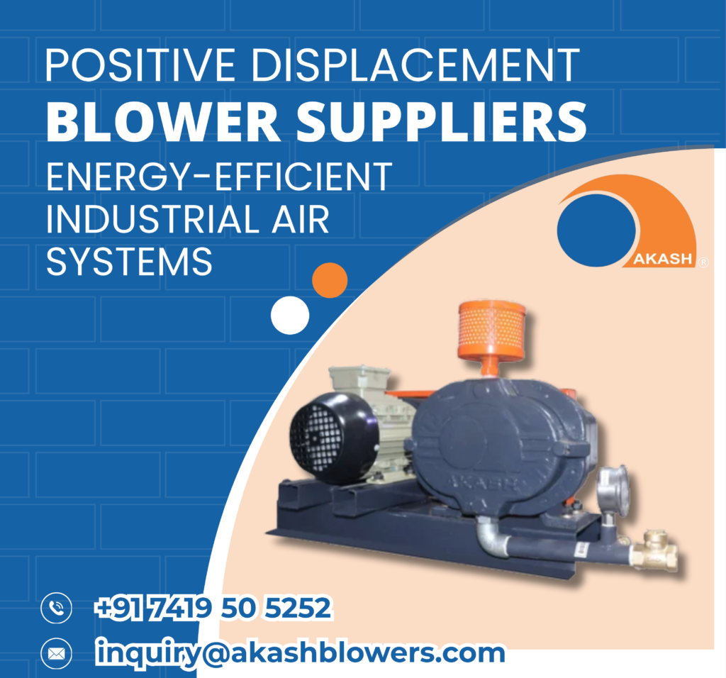 Positive Displacement Blower Suppliers