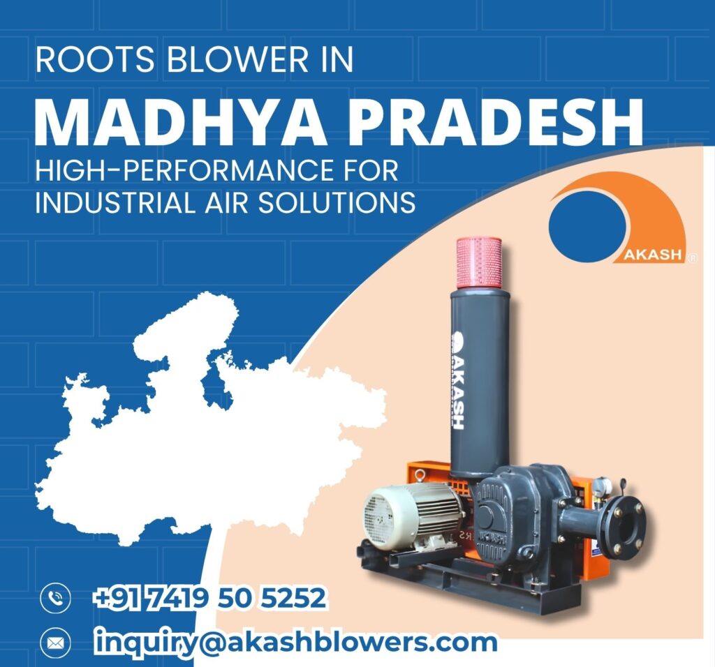 Roots blower in Madhya Pradesh