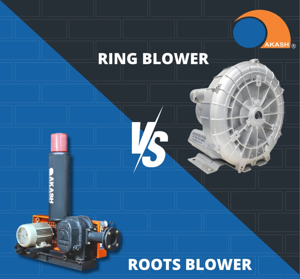 Ring Blower vs Roots Blower