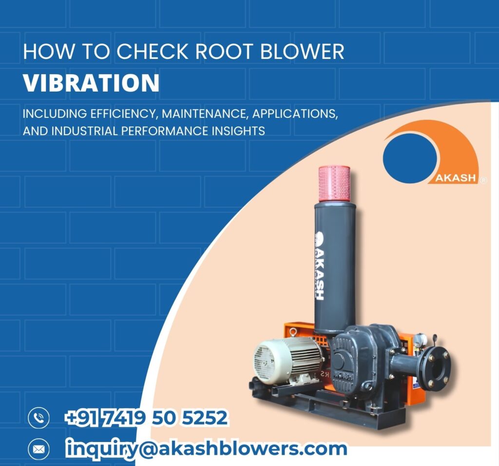 How to Check Root Blower Vibration