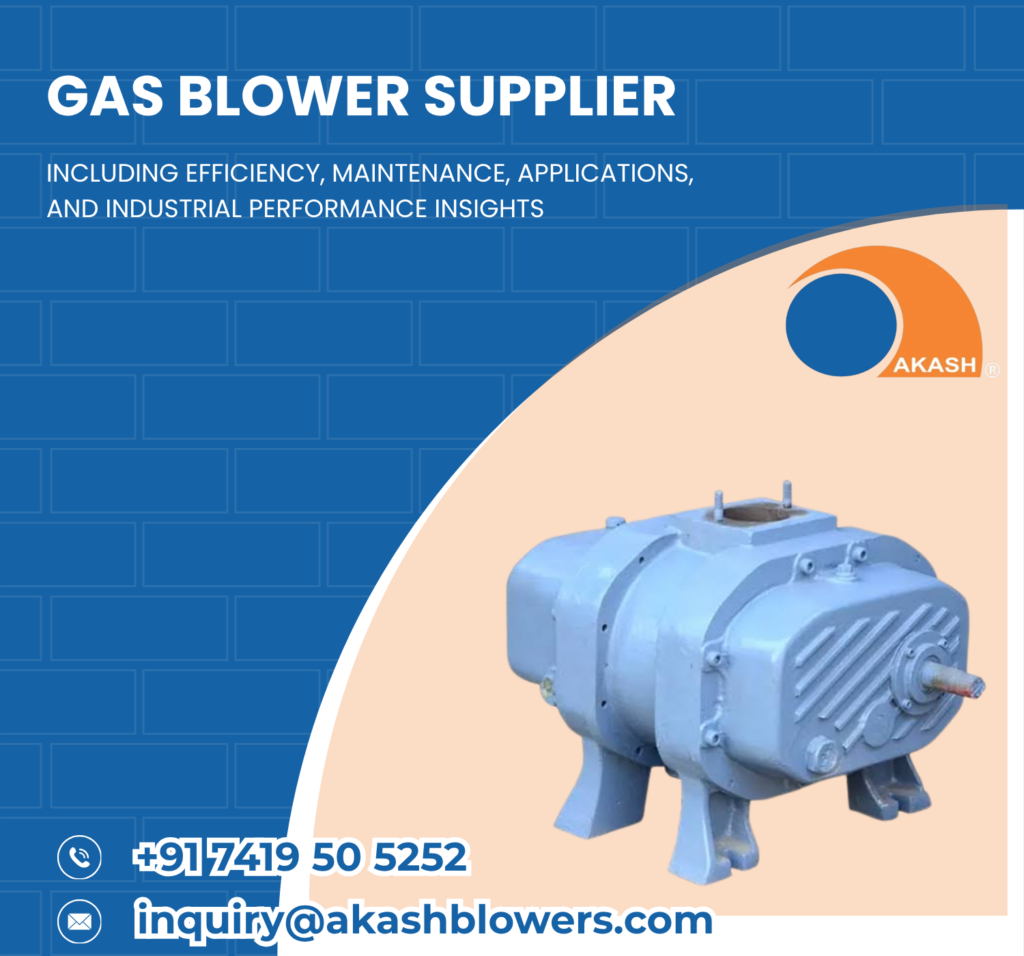 Gas Blower Supplier