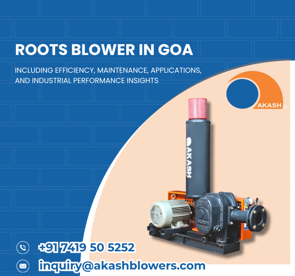 Roots Blower in Goa